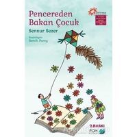 Pencereden Bakan Çocuk - Sennur Sezer - FOM Kitap