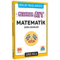 Şenol Hoca Kolay Başlangıç Merhaba AYT Matematik Soru Bankası