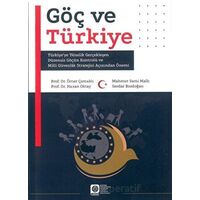 Göç ve Türkiye - Kolektif - Atatürk Üniversitesi Yayınları