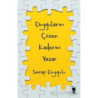 Duygularını Çözen Kaderini Yazar - Serap Duygulu - Nemesis Kitap