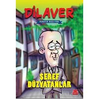 Dilaver - Panayır Başlıyor - Şeref Düzyatanlar - Kırmızı Kedi Yayınevi