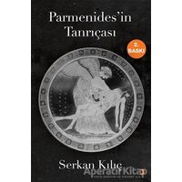 Parmenides’in Tanrıçası - Serkan Kılıç - Cinius Yayınları