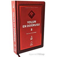 Yolun En Doğrusu - 2 - Mahmud Esad Coşan - Server Yayınları