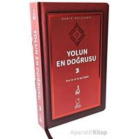 Yolun En Doğrusu - 3 - Mahmud Esad Coşan - Server Yayınları