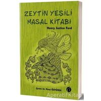 Zeytin Yeşili Masal Kitabı - Henry Justice Ford - Herdem Kitap