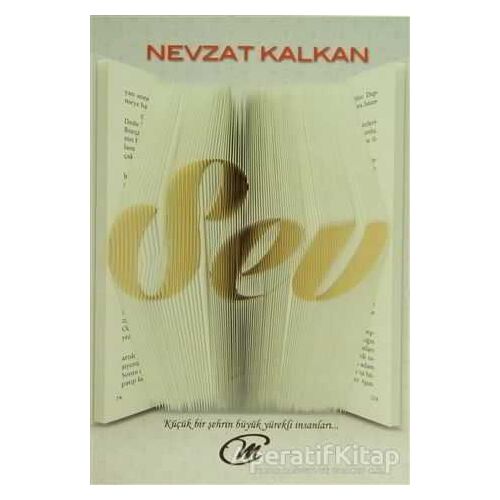 Sev - Nevzat Kalkan - Çay Yayınları