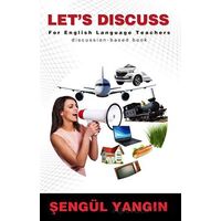 Lets Discuss - For English Language Teachers - Discussion-Based Book