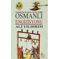 Osmanlı Engizisyonu - Ali Yıldırım - İtalik Yayınevi
