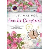 Sevda Çiçeğim - Sevim Asımgil - Hayat Yayınları