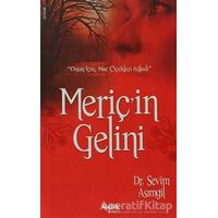 Meriçin Gelini - Sevim Asımgil - Çelik Yayınevi