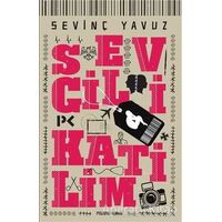Sevgili Katilim - Sevinç Yavuz - Profil Kitap