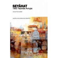 Seyahat - 1893 Yazında Avrupa - Hüseyin Nesimi - Atlas Kitap