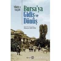 Bursaya Gidiş ve Dönüş - Nikola Naçov - Yeditepe Yayınevi