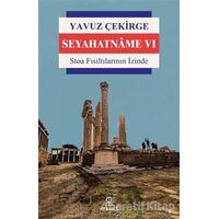 Seyahatname 6 - Yavuz Çekirge - Hermes Yayınları