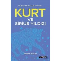 Kurt Ve Sirius Yıldızı - Nuray Bilgili - Kripto Basım Yayın