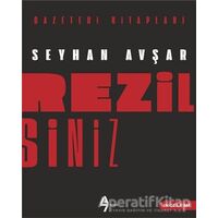 Rezilsiniz - Seyhan Avşar - A7 Kitap