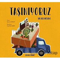 Taşınıyoruz - We Are Moving - Şeyma Göksay - Multibem Yayınları