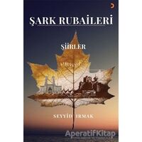 Şark Rubaileri - Seyyid Irmak - Cinius Yayınları