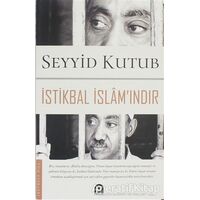 İstikbal İslamındır - Seyyid Kutub - Pınar Yayınları