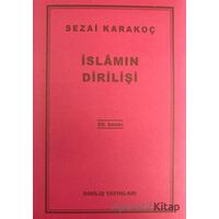 İslamın Dirilişi - Sezai Karakoç - Diriliş Yayınları