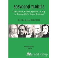 Sosyoloji Tarihi 3 - Sezgin Kızılçelik - Anı Yayıncılık