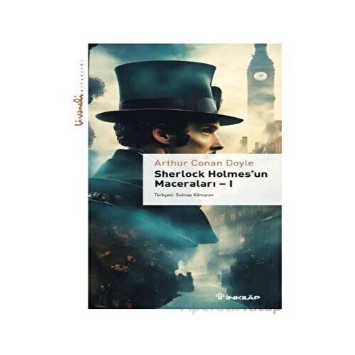 Sherlock Holmesun Maceraları - 1 - Livaneli Kitaplığ - Arthur Conan Doyle - İnkılap Kitabevi