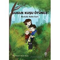 Guguk Kuşu Ötünce - Mustafa Hakkı Kurt - Sia Kitap