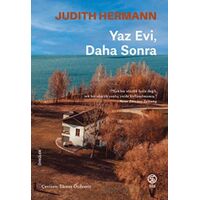 Yaz Evi, Daha Sonra - Judith Hermann - Sia Kitap