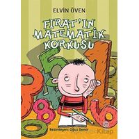 Fırat’ın Matematik Korkusu - Elvin Öven - Sia Kitap