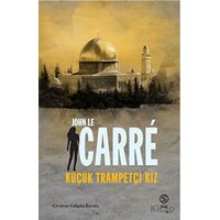 Küçük Trampetçi Kız - John Le Carre - Sia Kitap