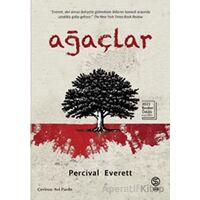 Ağaçlar - Percival Everett - Sia Kitap