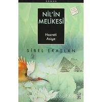 Nil’in Melikesi - Sibel Eraslan - Timaş Yayınları