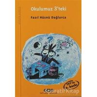 Okulumuz 3’teki - Fazıl Hüsnü Dağlarca - Yapı Kredi Yayınları