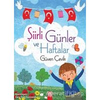 Şiirli Günler ve Haftalar - Güven Çelik - Altın Kitaplar