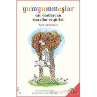 Yumyummoşlar - Can Dostlardan Masallar ve Şiirler - Zaza Abzianidze - h2o Kitap