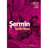 Şermin - Tevfik Fikret - Renkli Bahçe Yayınları