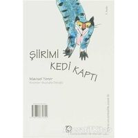 Şiirimi Kedi Kaptı - Mavisel Yener - Uçanbalık Yayıncılık