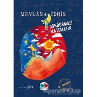 Dondurmalı Matematik - Mevlana İdris - Vak Vak Yayınları