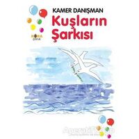 Kuşların Şarkısı - Kamer Danışman - Kora Yayın