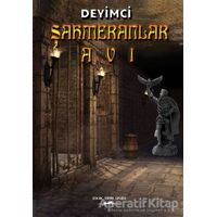 Şahmeranlar Avı - Deyimci - Sokak Kitapları Yayınları