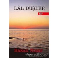 Lal Düşler - Hakan Koçar - Sokak Kitapları Yayınları