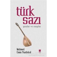 Türk Sazı - Mehmet Emin Yurdakul - Bilge Kültür Sanat
