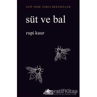 Süt ve Bal - Rupi Kaur - Pegasus Yayınları