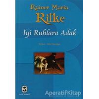İyi Ruhlara Adak - Rainer Maria Rilke - Cem Yayınevi