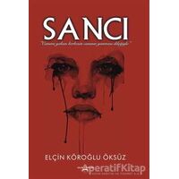 Sancı - Elçin Köroğlu Öksüz - Sokak Kitapları Yayınları