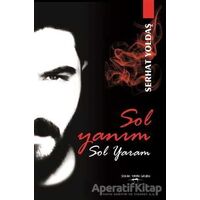Sol Yanım Sol Yaram - Serhat Yoldaş - Sokak Kitapları Yayınları