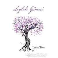 Leylak Güncesi - Leyla Töle - Sokak Kitapları Yayınları