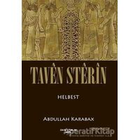 Taven Sterin - Abdullah Karabağ - Sokak Kitapları Yayınları