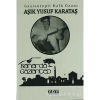 Baharda Gaziantep - Aşık Yusuf Karataş - YDY Yayınları