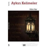 Aykırı Kelimeler - Hilmi Nar - Şiirden Yayıncılık